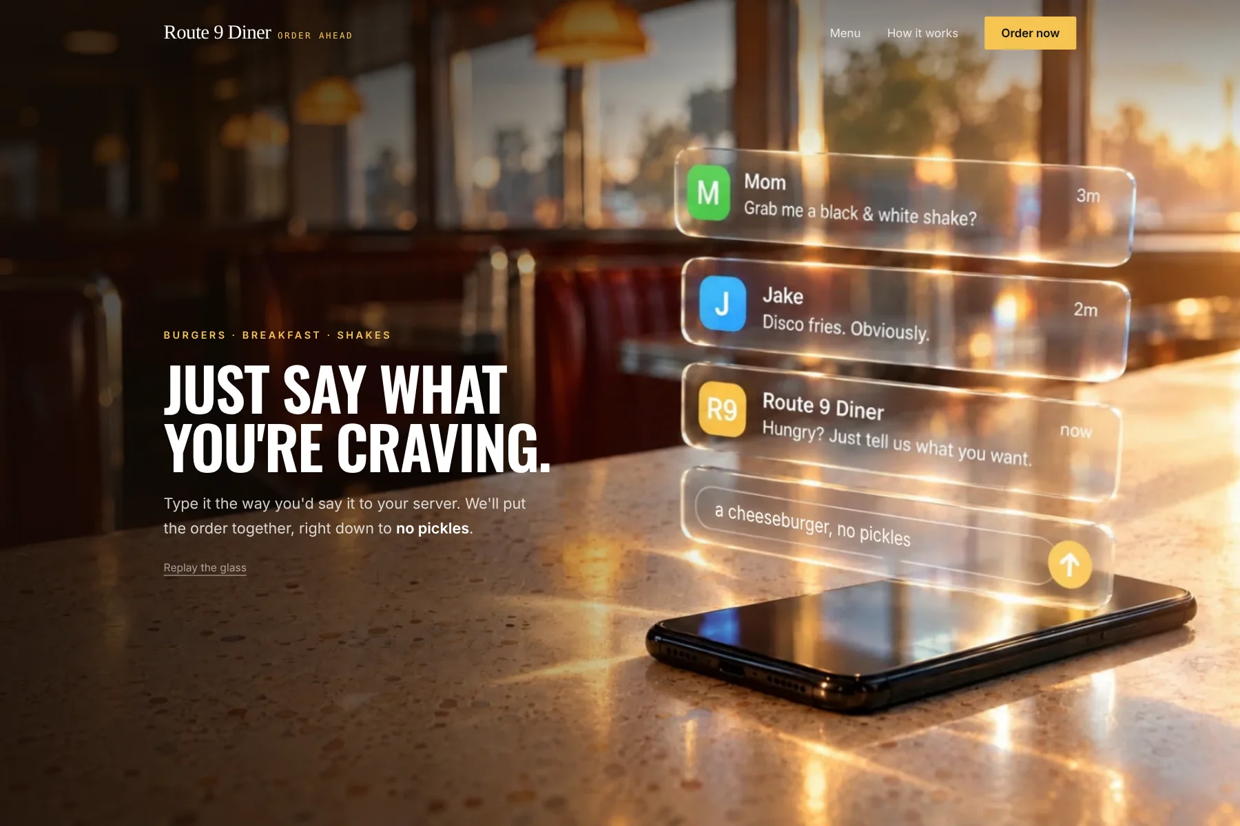 Just Say It: Messages float up out of a phone like a hologram. Type your order in your own words, and it turns into the real thing.